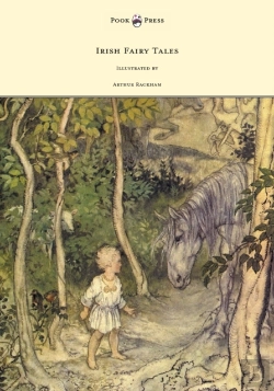 Bertrand.pt - Irish Fairy Tales - Illustrated By Arthur Rackham