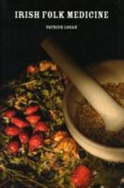 Irish Folk Medicine