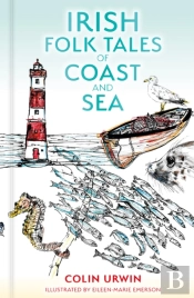 Irish Folk Tales Of Coast And Sea