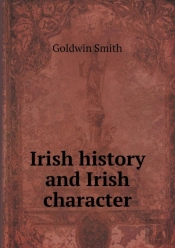 Irish History And Irish Character