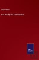 Irish History And Irish Character