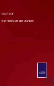 Irish History And Irish Character