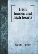 Irish Homes And Irish Hearts