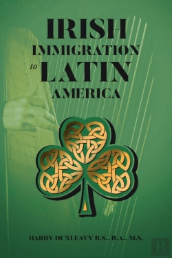Bertrand.pt - Irish Immigration To Latin America