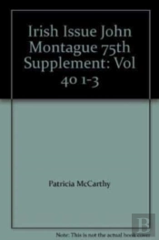 Irish Issue John Montague 75th Supplement