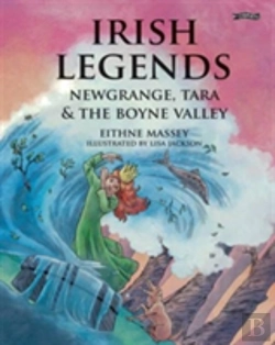 Bertrand.pt - Irish Legends: Newgrange, Tara & The Boyne Valley