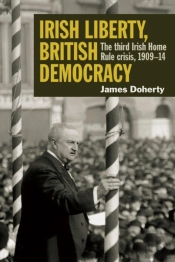 Irish Liberty, British Democracy