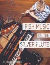 Irish Music On The Silver Flute