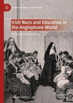 Bertrand.pt - Irish Nuns And Education In The Anglophone World