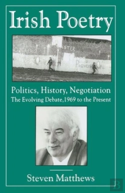 Bertrand.pt - Irish Poetry: Politics, History, Negotiation
