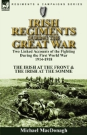 Irish Regiments During The Great War