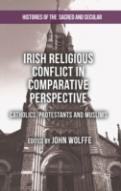 Irish Religious Conflict In Comparative Perspective
