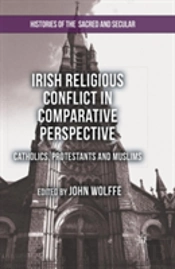 Irish Religious Conflict In Comparative Perspective