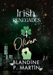 Irish Renegades - 4. Oliver