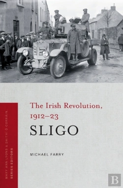 Bertrand.pt - Irish Revolution In Sligo, 1912-23