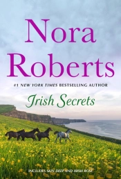 Irish Secrets: 2-In-1: Skin Deep And Irish Rose