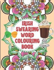 Irish Swearing Word Colouring Book