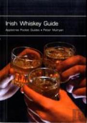 Irish Whiskey Guide