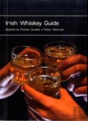 Irish Whiskey Guide