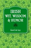 Irish Wit, Wisdom And Humor