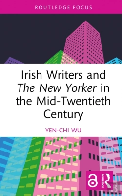 Bertrand.pt - Irish Writers And The New Yorker In The Mid-Twentieth Century