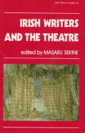 Irish Writers And The Theatre