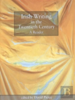 Irish Writing In The Twentieth Century