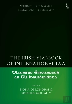 Bertrand.pt - Irish Yearbook Of International Law, Volume 11-12, 2016-17