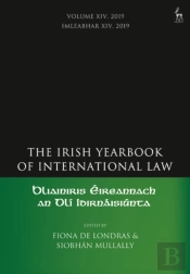 Irish Yearbook Of International Law, Volume 14, 2019