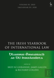 Irish Yearbook Of International Law, Volume 15, 2020