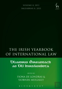 Bertrand.pt - Irish Yearbook Of International Law, Volume 8, 2013