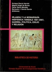 Irlanda Y La Monarquía Hispánica: Kinsale 1601-2001