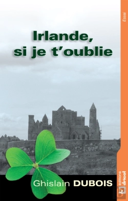 Bertrand.pt - Irlande, Si Je T'Oublie