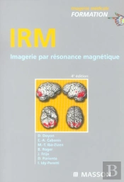 Irm : Imagerie Par Resonnance Magnetique