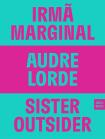 Irmã Marginal | Sister Outsider