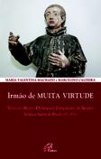 Irmão de Muita Virtude