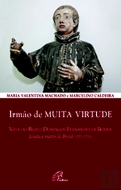 Irmão de Muita Virtude