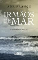 Irmãos de Mar | Brothers of the Sea