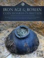 Iron Age And Roman Coin Hoards In Britain