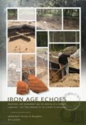 Iron Age Echoes