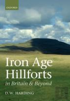 Iron Age Hillforts In Britain And Beyond