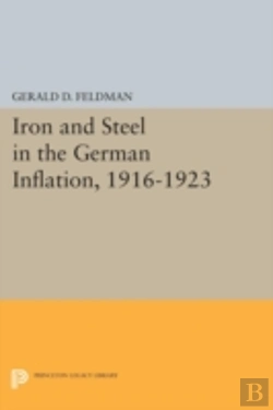 Bertrand.pt - Iron And Steel In The German Inflation, 1916-1923