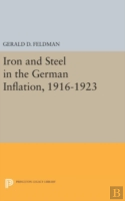 Bertrand.pt - Iron And Steel In The German Inflation, 1916-1923