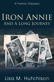Iron Annie And A Long Journey