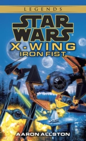 Iron Fist: Star Wars Legends (Wraith Squadron)