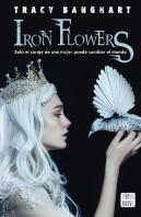 Iron Flowers