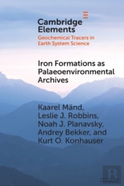 Iron Formations As Palaeoenvironmental Archives