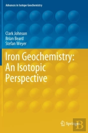 Iron Geochemistry: An Isotopic Perspective