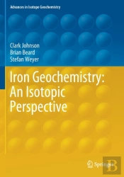 Iron Geochemistry: An Isotopic Perspective