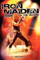 Iron Maiden - Uncensored On The Record